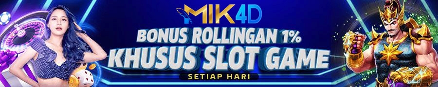 MIK4D ROLLINGAN 1% SETIAP HARI